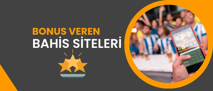 bonus veren bahis siteleri